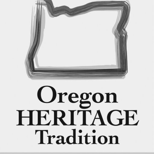 The Oregon Heritage Commision’s Tradition designation.